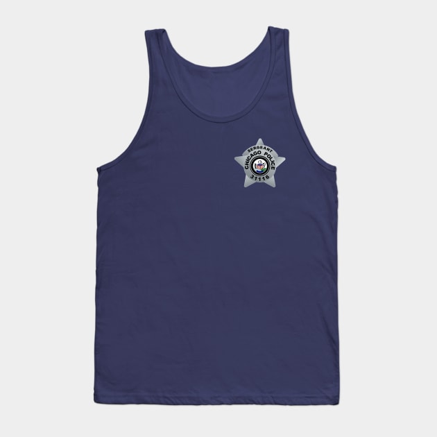 CHICAGO P.D. - BADGE - 31116 - SERGEANT - TRUDY PLATT Tank Top by emilybraz7